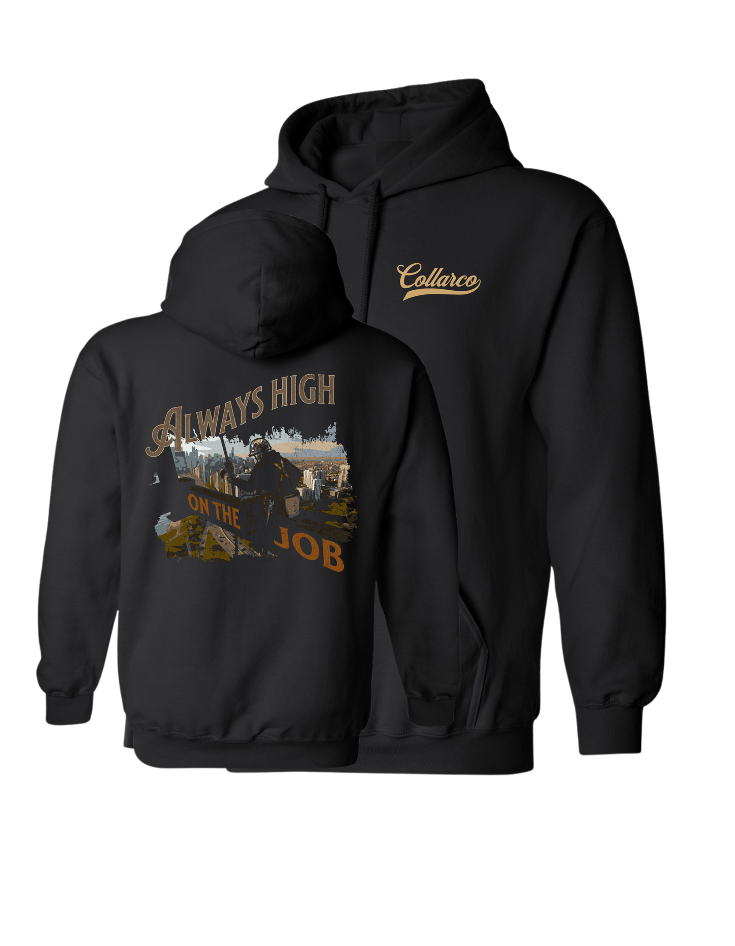 IRONWORKER TRADE HOODIE - ALWAYS HIGH ON THE JOB