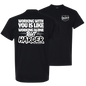 WORKING WITH YOU IS LIKE WORKING ALONE BUT HARDER TEE