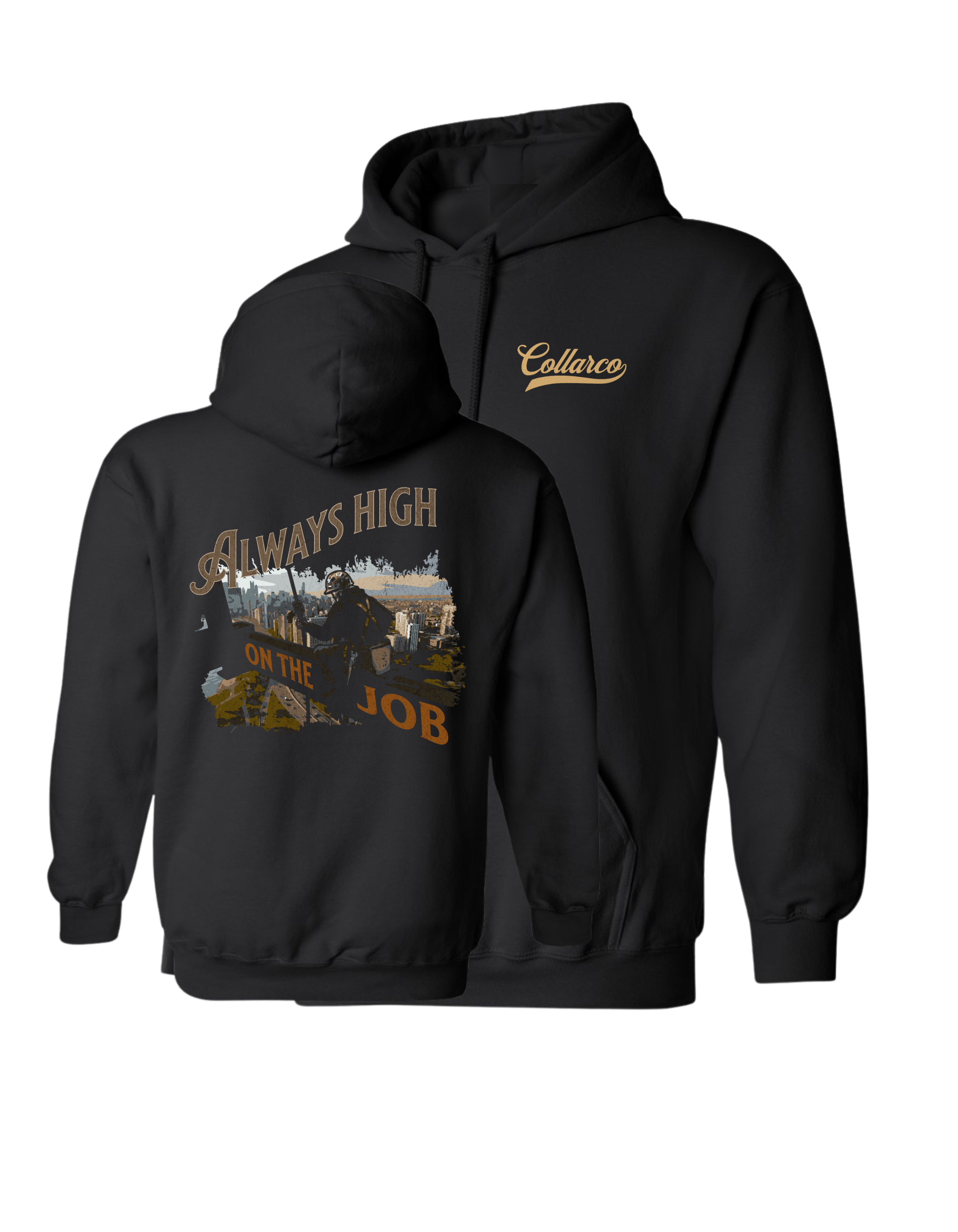 IRONWORKER TRADE HOODIE - ALWAYS HIGH ON THE JOB