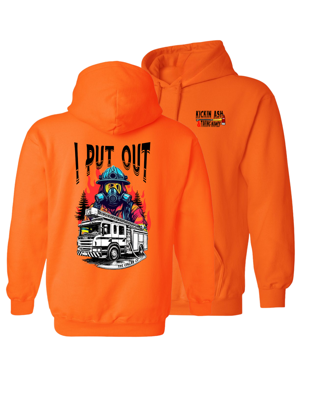 KICKIN ASH TAKEN NAMES FIREFIGHTER HOODIE