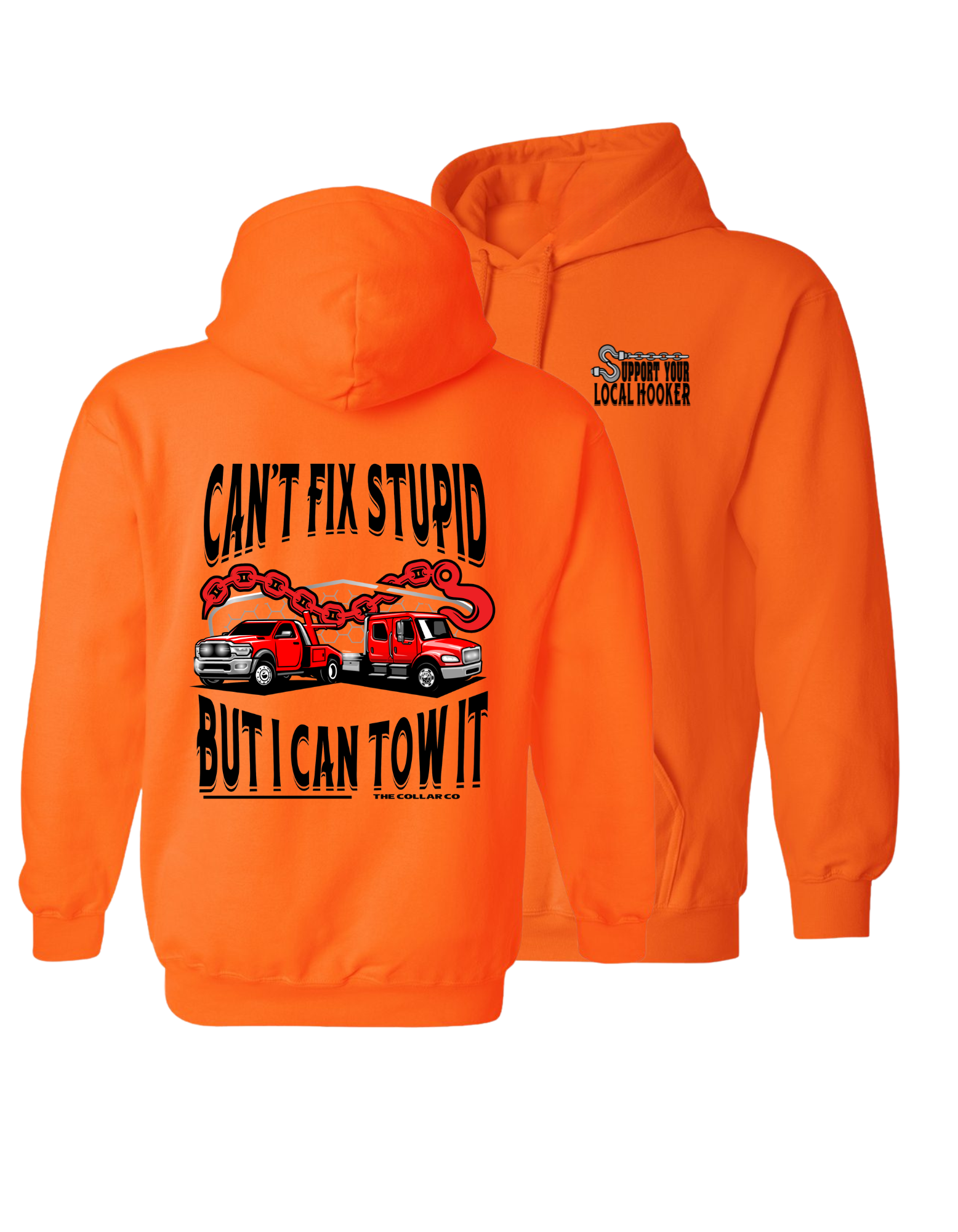 SUPPORT YOUR LOCAL HOOKER HOODIE