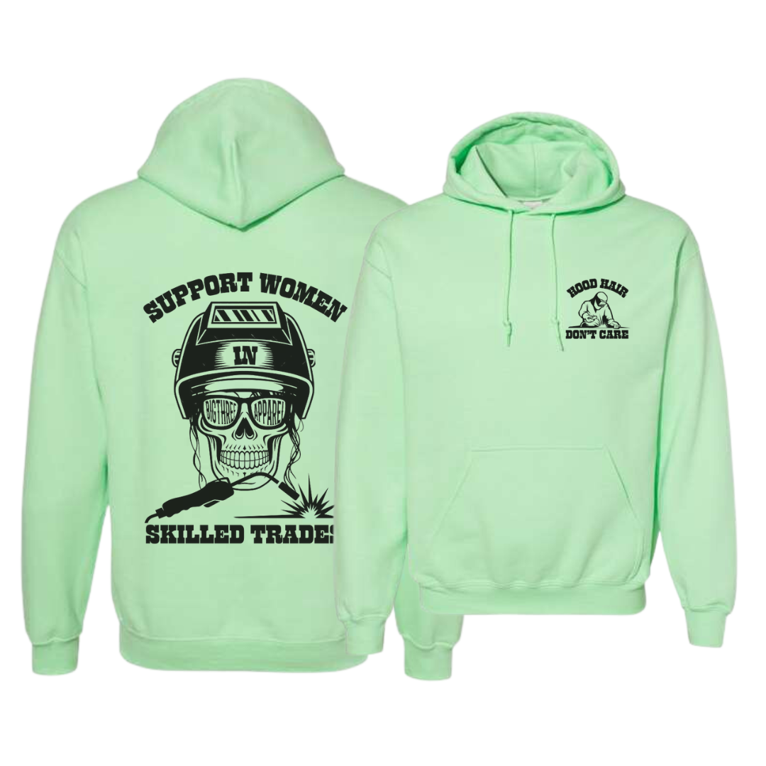 WELDING - SUPPORT WOMEN IN SKILLED TRADES HOODIE
