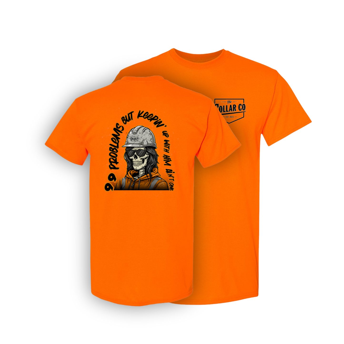99 PROBLEMS T SHIRT