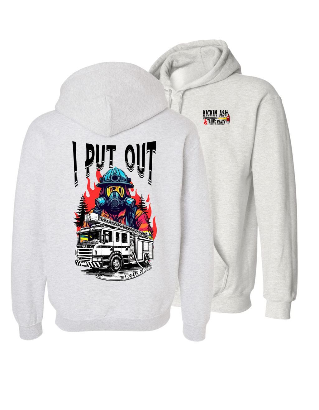 KICKIN ASH TAKEN NAMES FIREFIGHTER HOODIE