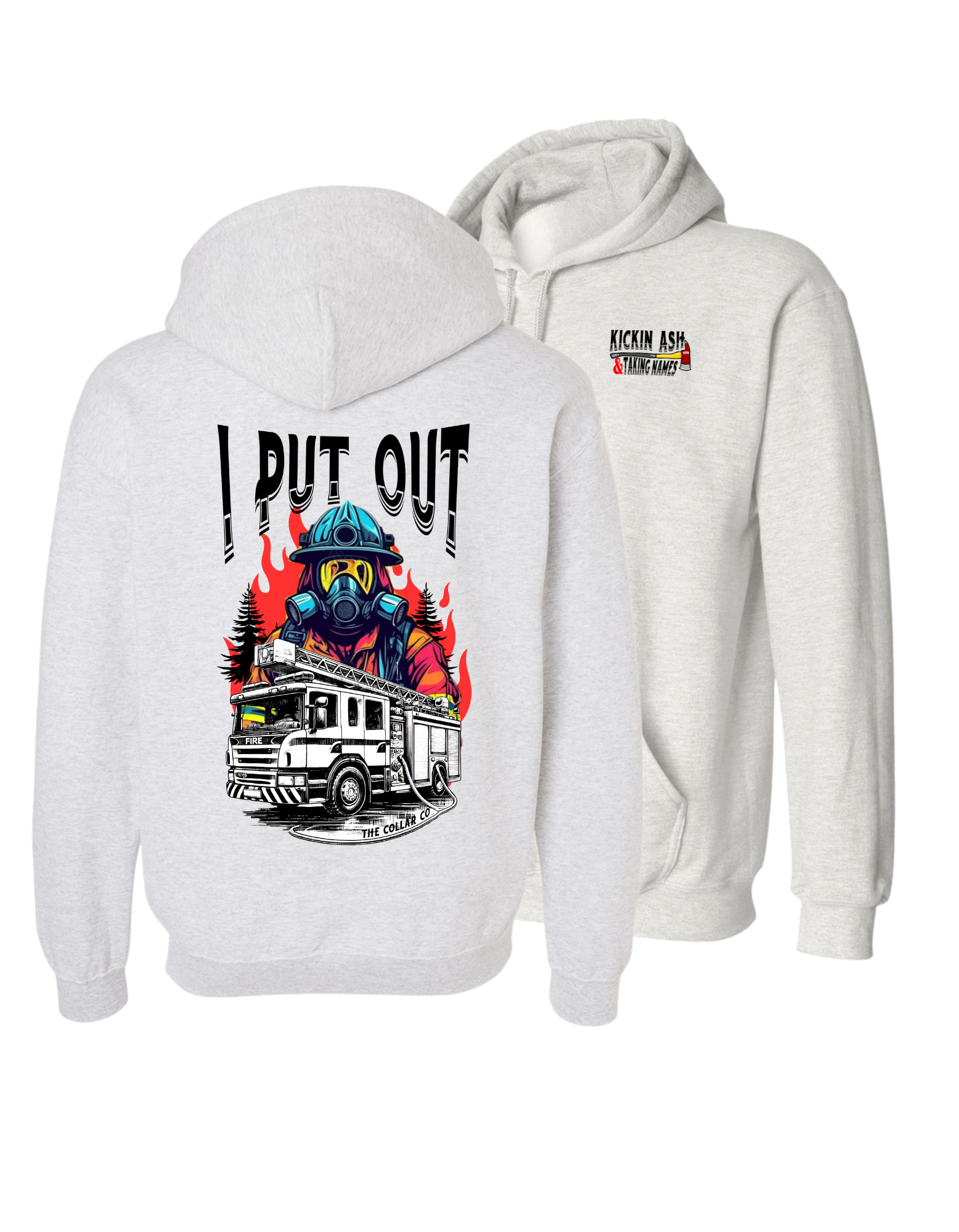 KICKIN ASH TAKEN NAMES FIREFIGHTER HOODIE
