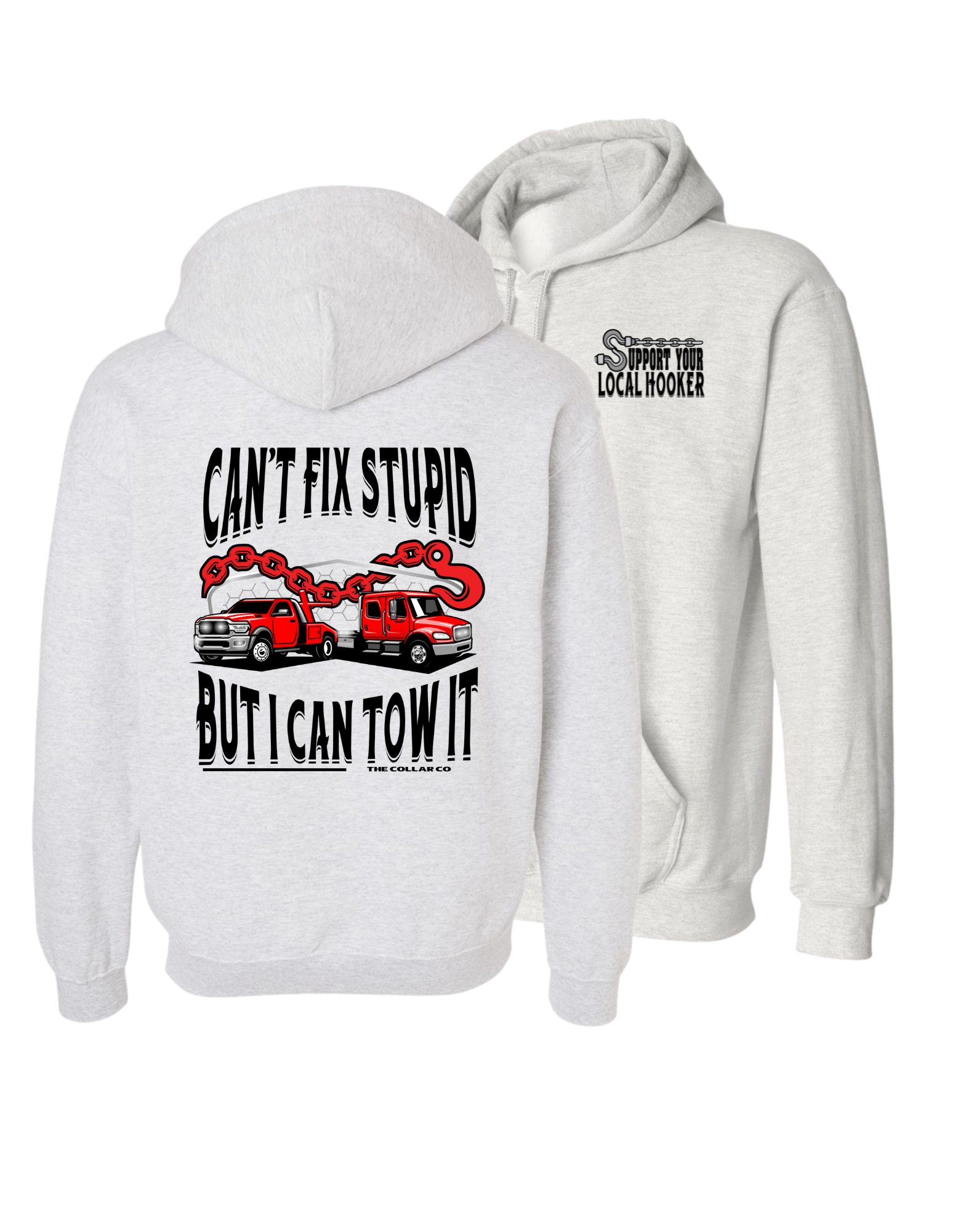 SUPPORT YOUR LOCAL HOOKER HOODIE