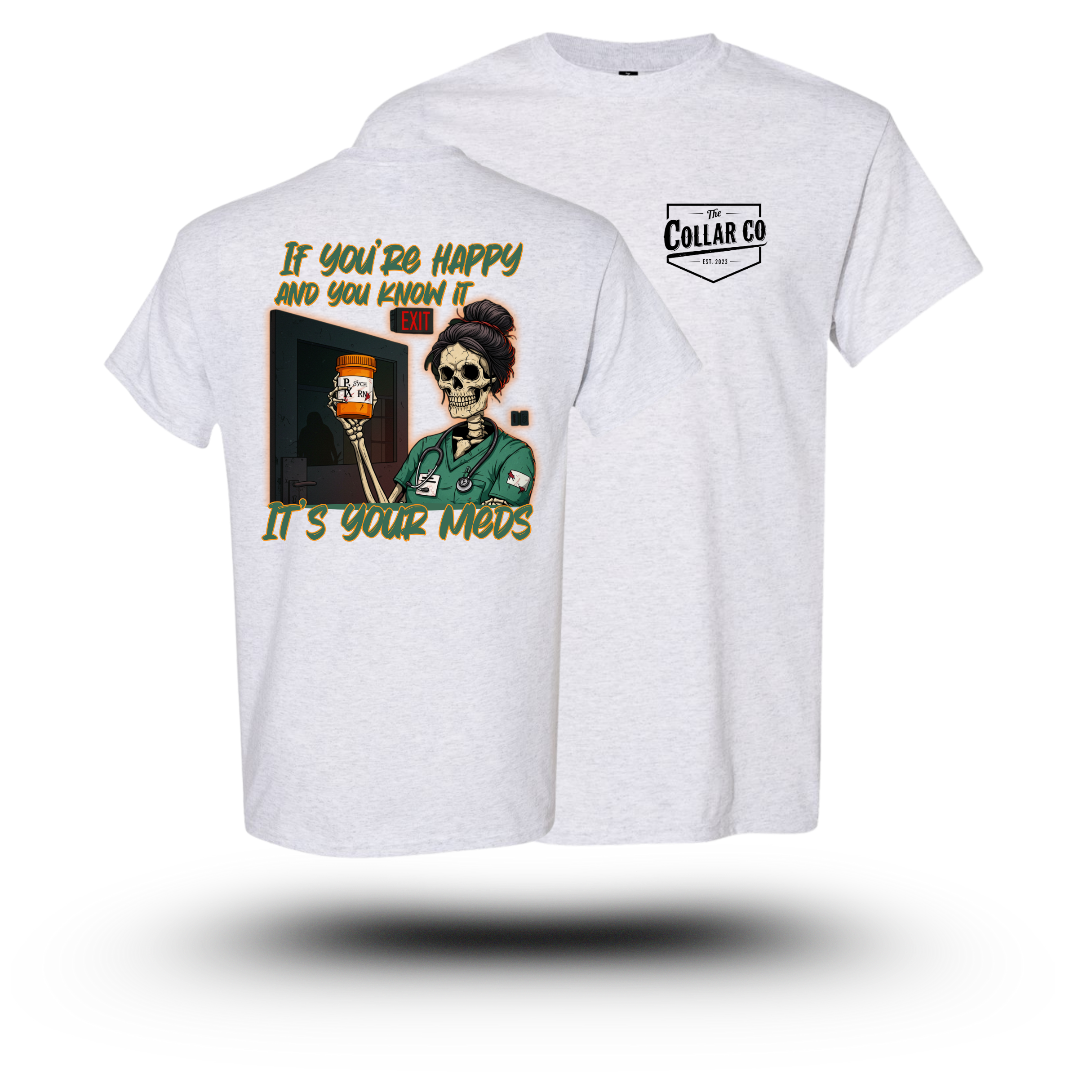 NURSING T-SHIRT [ PSYCH WARD ]