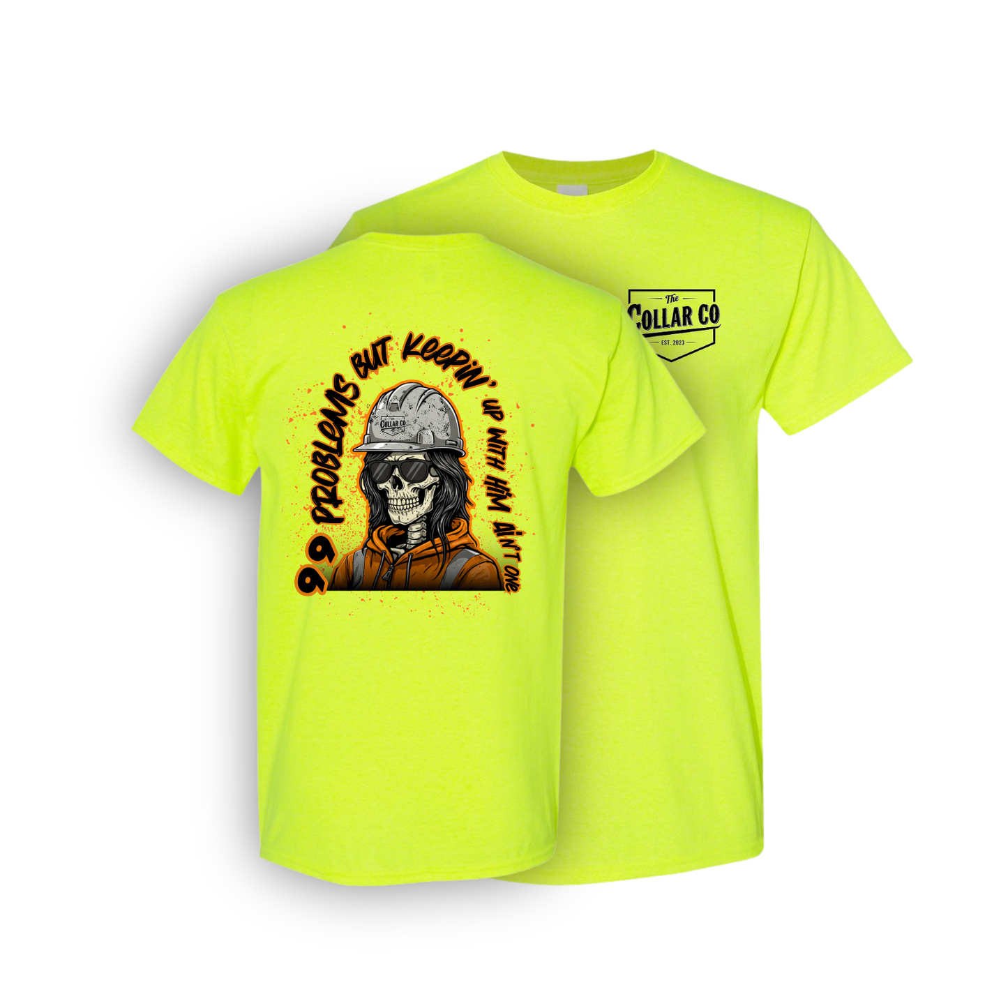 99 PROBLEMS T SHIRT