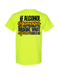 IF ALCOHOL SHORT -TERM MEMORY LOSS T SHIRT