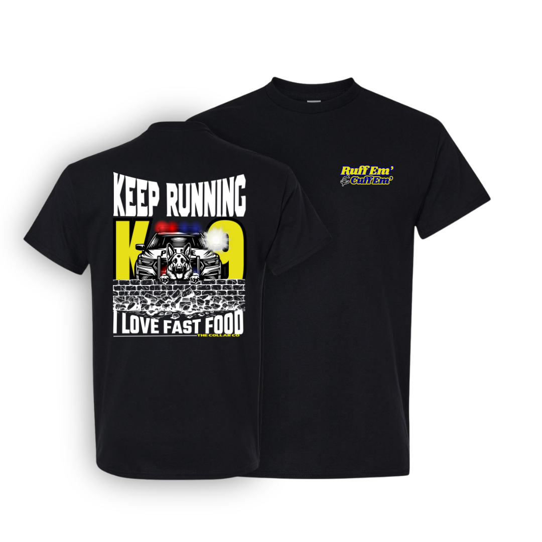 KEEP RUNNING K9 UNIT T SHIRT