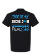 THIS IS MY SIDE JOB T SHIRT
