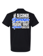IF ALCOHOL SHORT -TERM MEMORY LOSS T SHIRT