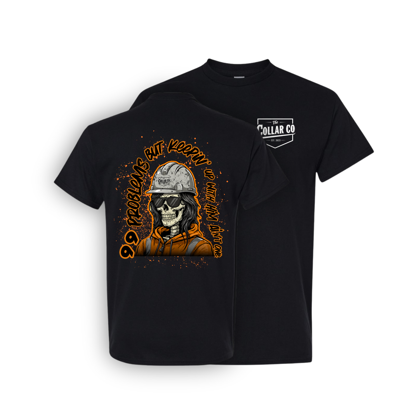 99 PROBLEMS T SHIRT
